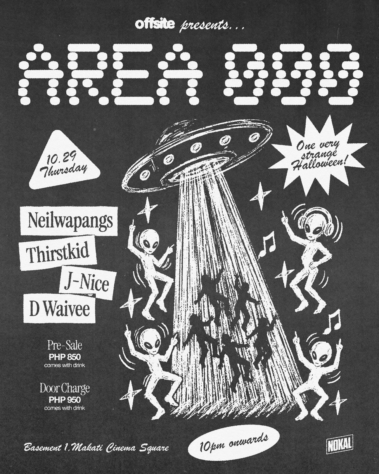Poster for OFFSITE presents AREA 000 on 29 October 2026, with Neilwapangs, Thirstkid, J-Nice, and D Waivee.